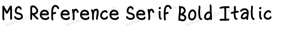 MS Reference Serif Bold Italic字体转换
